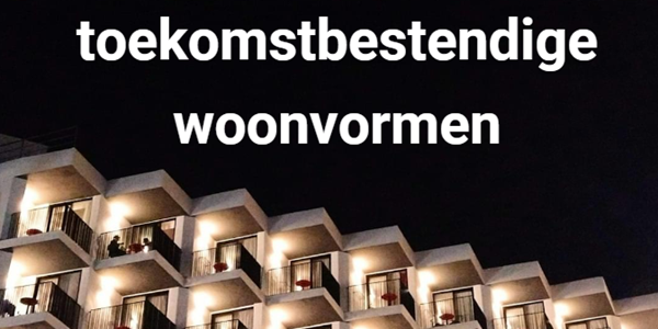 toekomstbestendige woonvormen